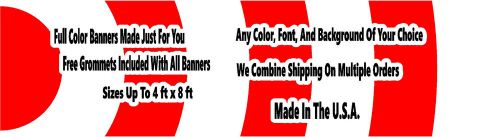 Custom Full Color Vinyl Banner Printed For You! Free Grommets! 2&#039;x4&#039; and UP!