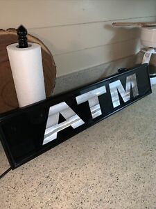 Lighted ATM sign 28&#034; x 6&#034; nice used condition