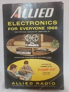 Allied Electronics For Everyone 1968 Catalog Allied Radio Knight Kit Advertising