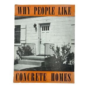 1945 Portland Cement Ad~Why people like concrete homes Home Design Layouts MCM