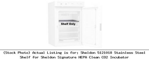 Sheldon 5121018 Stainless Steel Shelf for Sheldon Signature HEPA Clean CO2