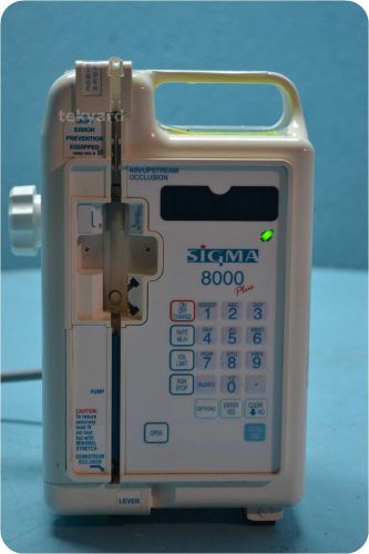 SIGMA 8000 INFUSION PUMP *