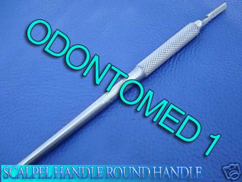 SCALPEL HANDLE ROUND HANDLE SURGICAL INSTRUMENTS