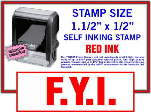 &#034;FYI&#034; Self Inking Rubber Stamp in Red Trodat 9411 Stamper