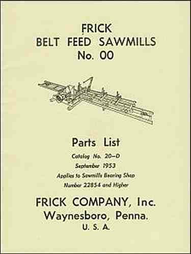 Frick belt feed saw mills no. 00 parts list, catalog no. 20-d for sale