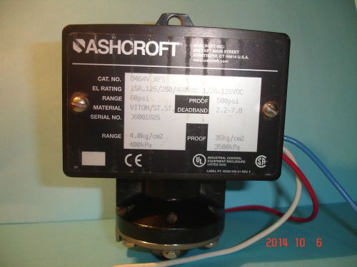 Ashcroft Pressure Switch B464 XFS Range 60psi Proof 500psi 125/250/480 VAC
