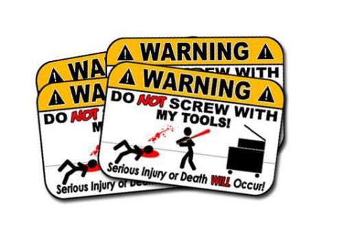 4 Pack Funny Tools Warning Sticker Don&#039;t Screw w/My Tools BASEBALL BAT  DGB 015