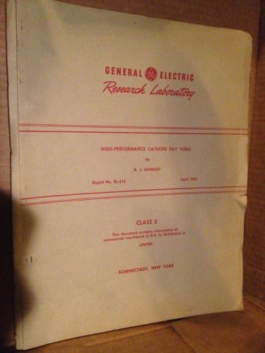 VINTAGE GENERAL ELECTRIC HIGH-PERFORMANCE CATHODE RAY TUBES CLASS 3