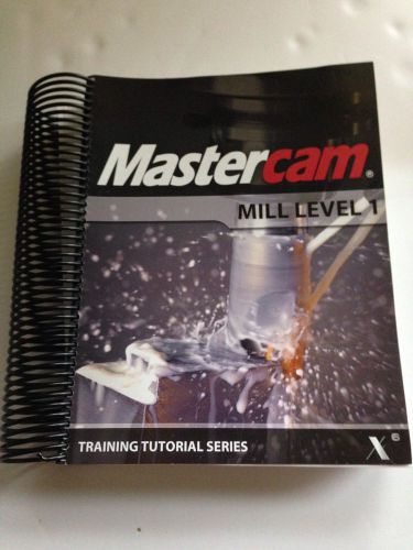 Mastercam X6 Mill Level 1 Training Tutorial Series X6