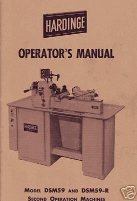 Hardinge Model DSM59 and DSM59-R Operator&#039;s Manual