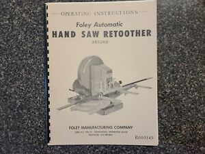 Foley Operating Instructions Hand Saw Retoother 385000   R001145     1972