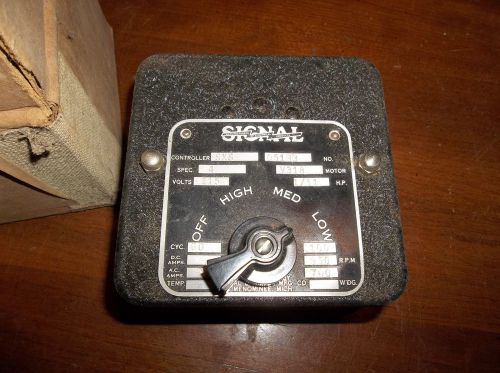 Signal Electric Co Variable 3 Speed Switch # SAS-4 RPM 700, 950, 1100, 115V