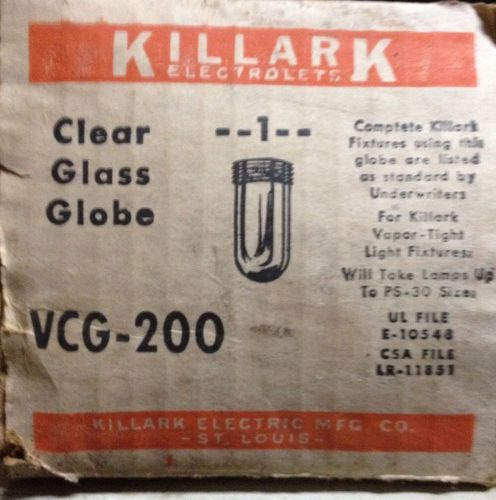 KILLARK CLEAR GLASS GLOBE CAT#VCG-200 Explosion Proof Light Industrial VCG200