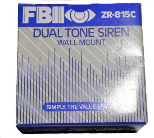 FBI Dual Tone Siren (Wall Mount) ZR-815C