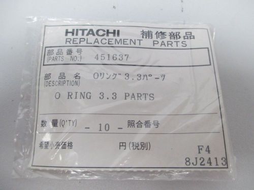 LOT 10 NEW HITACHI 451637 O-RING 3.3 REPLACEMENT PART D260267