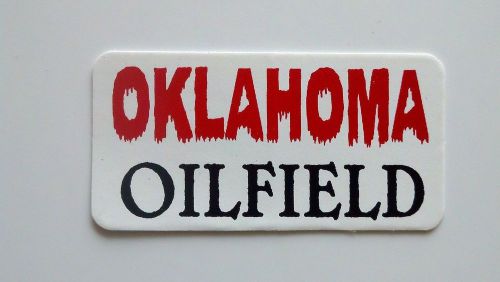 3 - Oklahoma Oil Field 2 / Roughneck Hard Hat Oil Field Tool Box Helmet Sticker