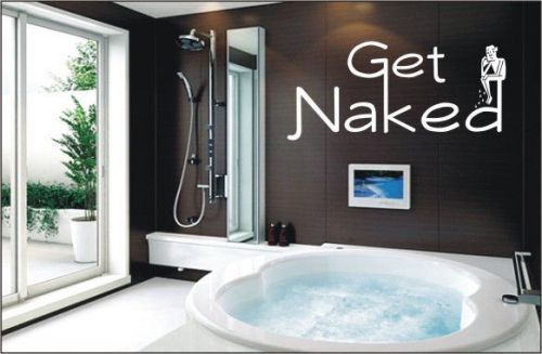 2X Get Naked Quotes Lettering Bathroom Funny Car Vinyl Sticker Truck -262