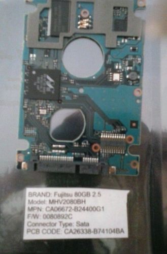 Fujitsu MHV2080BH 2.5&#034; 80GB SATA CA26338-B74104BA PCB ONLY