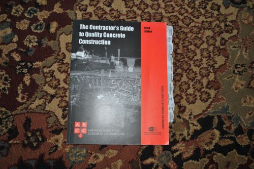 The Contractor's Guide To Quality Concrete Construction Third Edition  -
							
							show original title