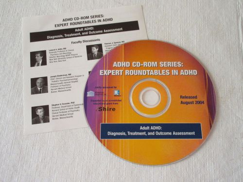 ADHD CD-ROM SERIES: Expert Roundtables in ADHD 2004 Adult ADHD Treatment CME