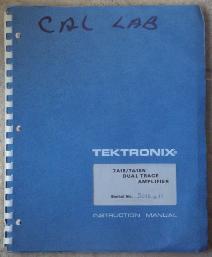 Tektronix 7A18/7A18N Dual Trace Amplifier Instruction Manual very good condition