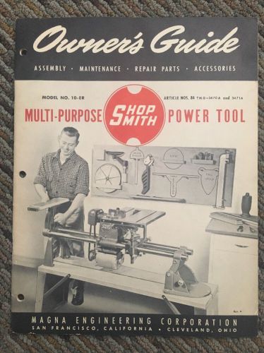 ShopSmith Owner&#039;s Guide Multi-Purpose Power Tool 10-ER+ Speed Selector 1952
