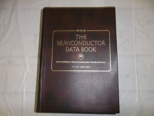 VINTAGE MOTOROLA THE SEMICONDUCTOR DATA BOOK FIFTH EDITION