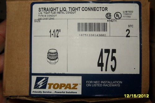 (11 pieces) topaz 475 1-1/2 straight liquid tight connectors for sale