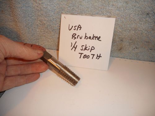 Machinists 11/28b buy now usa brubaker quality 1/4 npt skip tooth tap for sale