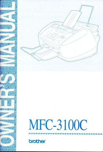 Brother MFC-3100C Fax Machine Owner&#039;s Manual 1996 Paperback