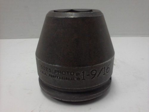 PROTO 1-1/2&#034; DRIVE IMPACT SOCKET 1-9/16&#034; - 6 POINT