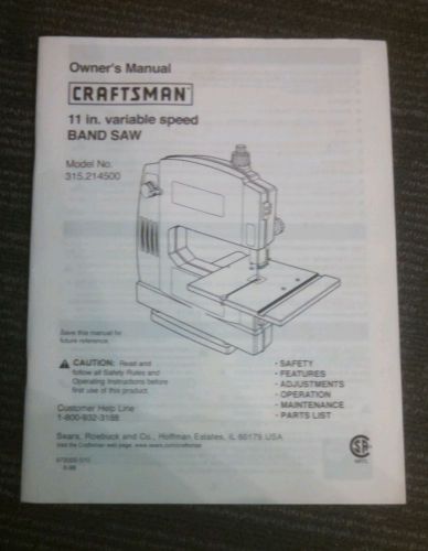 Operator&#039;s Manual Craftsman 11&#034; band saw model 315.214500