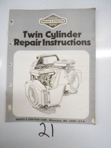 Briggs &amp; Stratton TWIN CYLINDER REPAIR INSTRUCTIONS