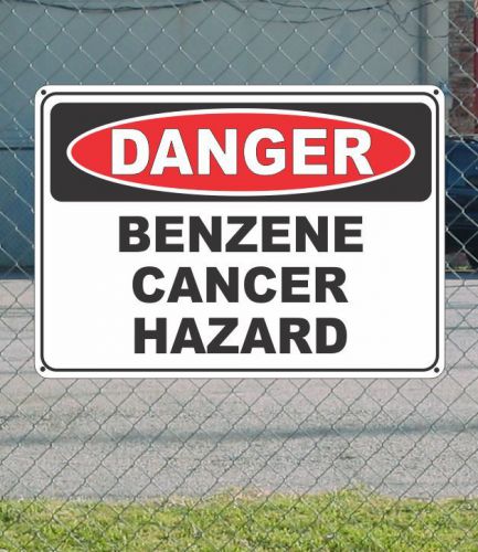 Danger benzene cancer hazard - osha safety 10&#034; x 14&#034; for sale