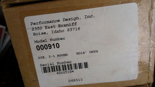 Rhin-O-Tuff 2:1 ROUND Die for Onyx HD6500 HD7000 14&#034; Free Shipping