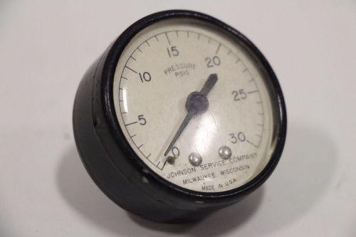 Johnson Service Company PSIG Pressure Gauge 0-30 + Free Priority Shipping!!!