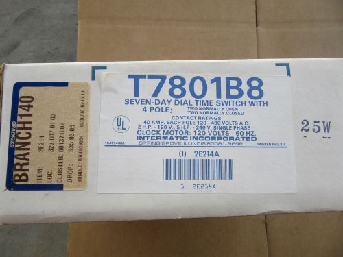 Intermatic T7801B8 Electromechanical 7 Day 4 Poles Dail Timer Switch 2E214 NEW!!