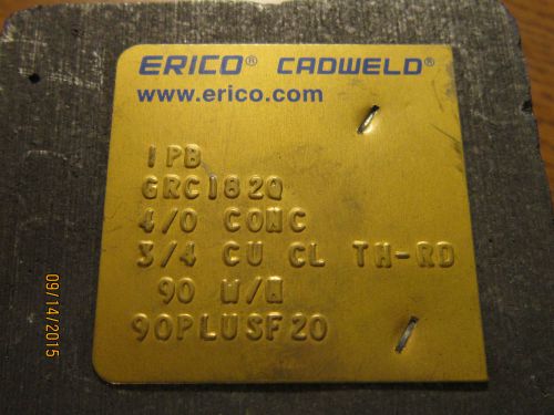 Erico Cadweld Mold GRC182Q 4/0 Conc 3/4 CU CL TH-RD 90 W/M 90PlusF20