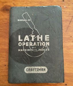 Vintage Craftsman Manual of Lathe Operation 24th Edition 1968