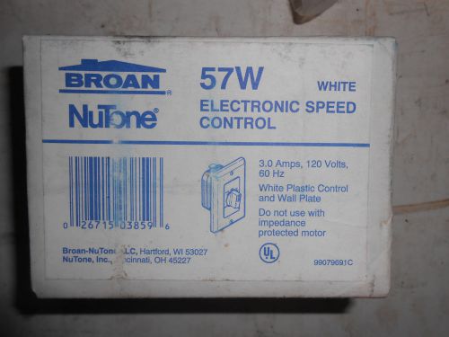 BROAN 57W NUTONE ELECTRONIC SPEED CONTROL 3 AMP 120 VOLTS