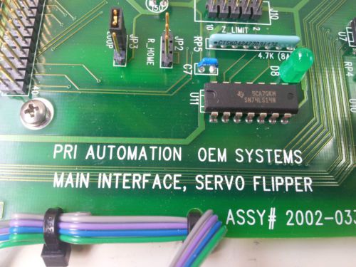 PRI AUTOMATION OEM SYSTEM MAIN INTERFACE, SERVO FLIPPER ASSY# 2002-0337