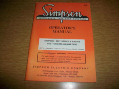Vintage Simpson 260 Series 6 and 6M Volt-Ohm-Milliammeters Operator&#039;s Manual