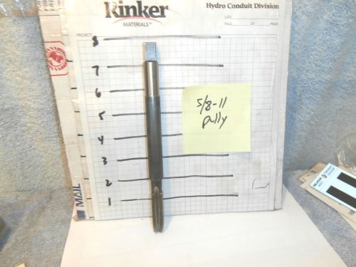Machinists 11/29a buy now  usa  **good**   5/8-11 pully tap for sale