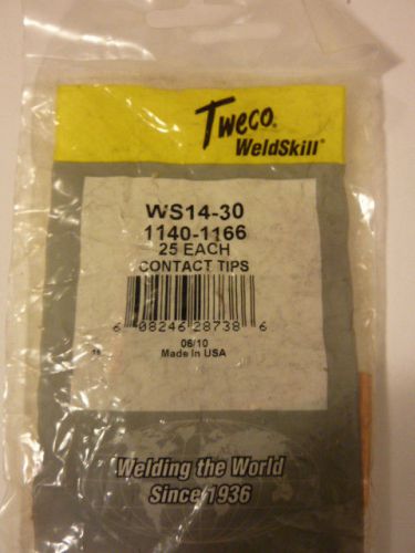 TWECO WS14-30  1140-1166  MIG CONTACT TIPS  QTY. 25  FREE SHIPPING!!!!