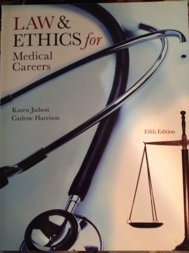 law and ethics for medical careers