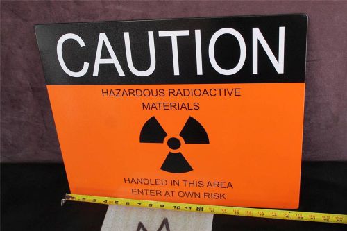 16&#034; x 20&#034; caution hazardous radioactive materials metal sign enter at own risk for sale