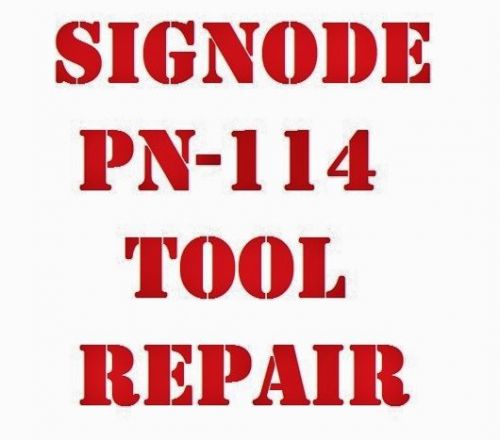 Signode PN-114 Tool Repair