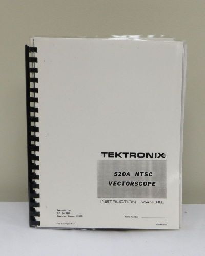 Tektronix 520A NTSC Vectorscope Instruction Manual