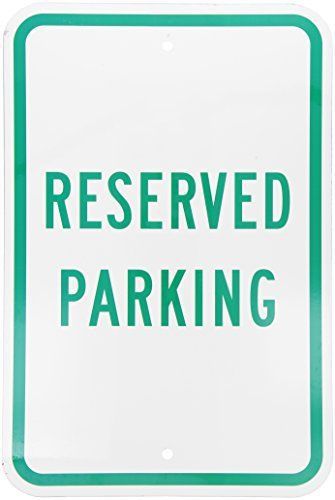 Smartsign aluminum sign legend &#034;reserved parking&#034; 18&#034; high 12&#034; wide green for sale