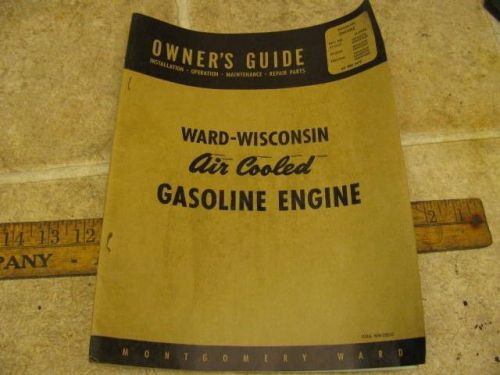 Montgomery Ward ABN AKN Wisconsin Engine Owners Guide Manual